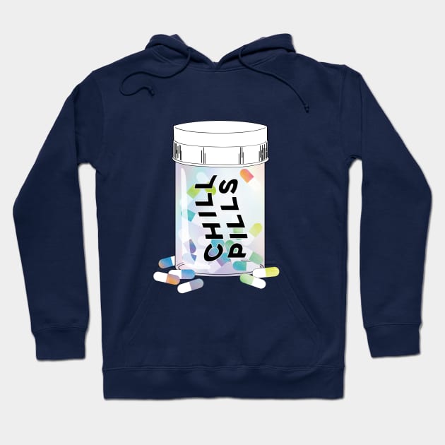 Take a Chill Pill Hoodie by Perpetual Brunch